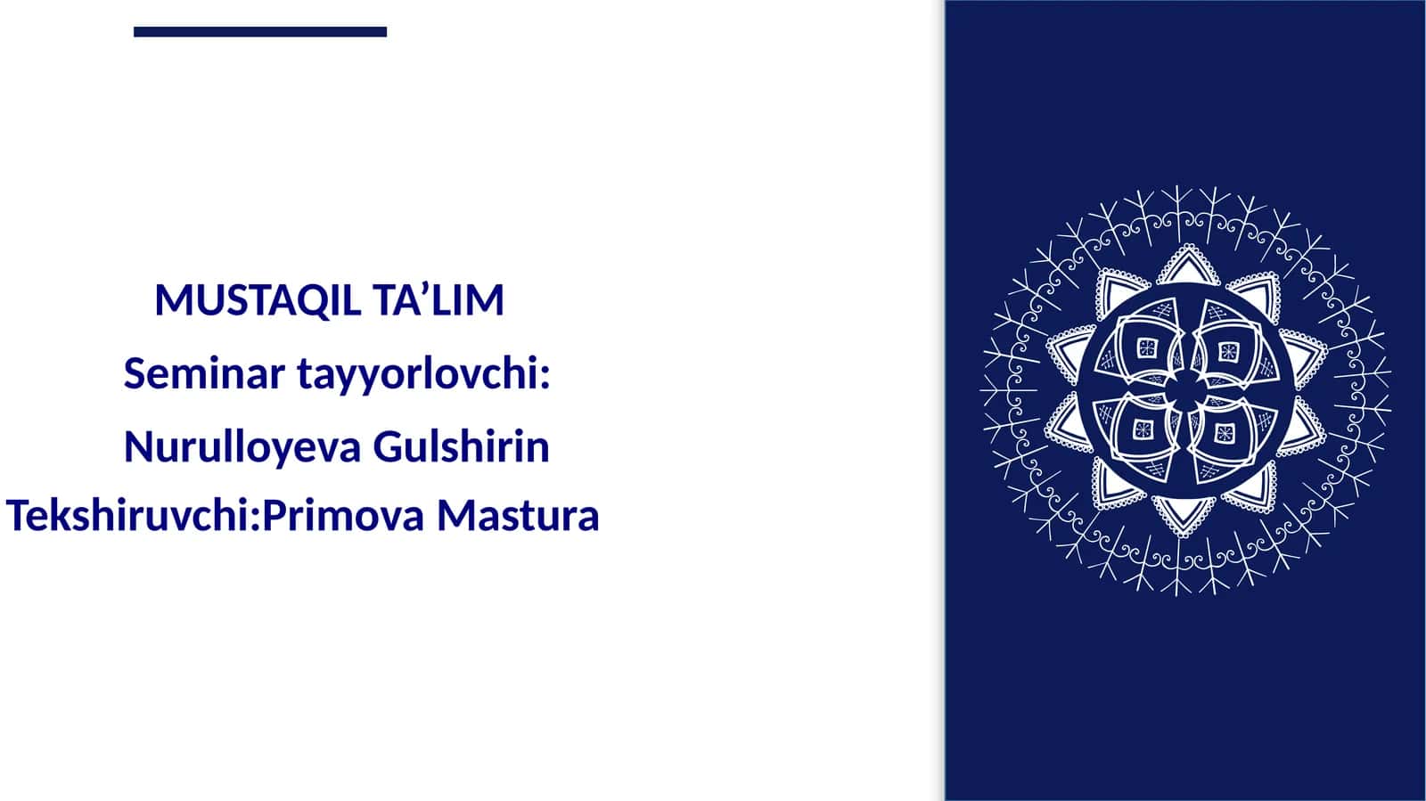 MUSTAQIL TA’LIM Seminar 1