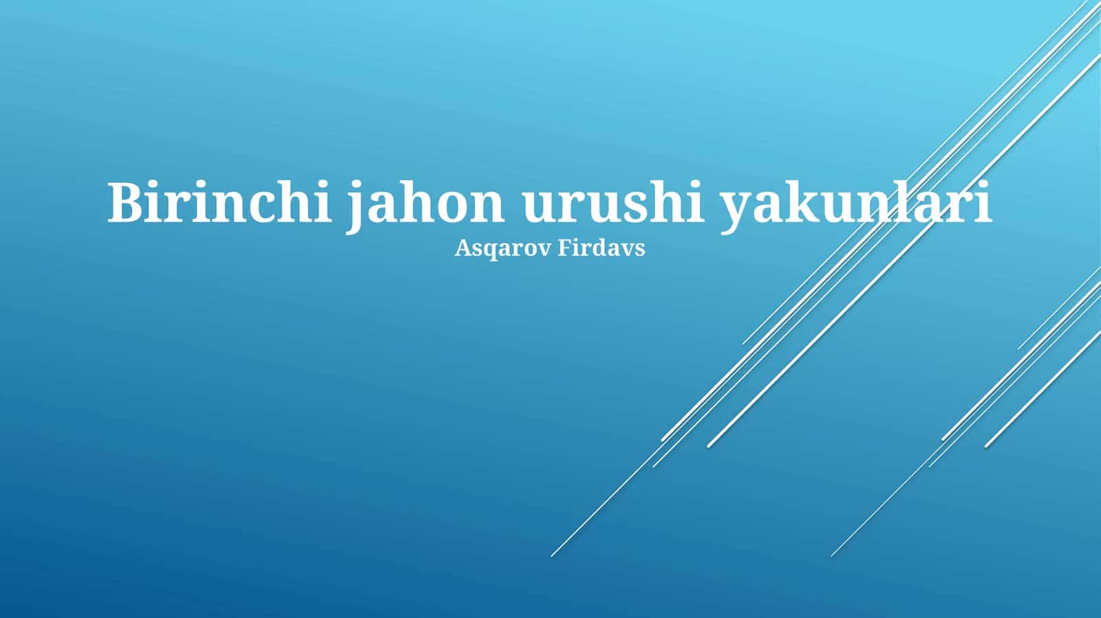 Birinchi jahon urushi yakunlari 1