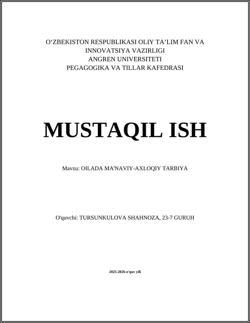 Oila ma'naviy-axloqiy tarbiyasi 1