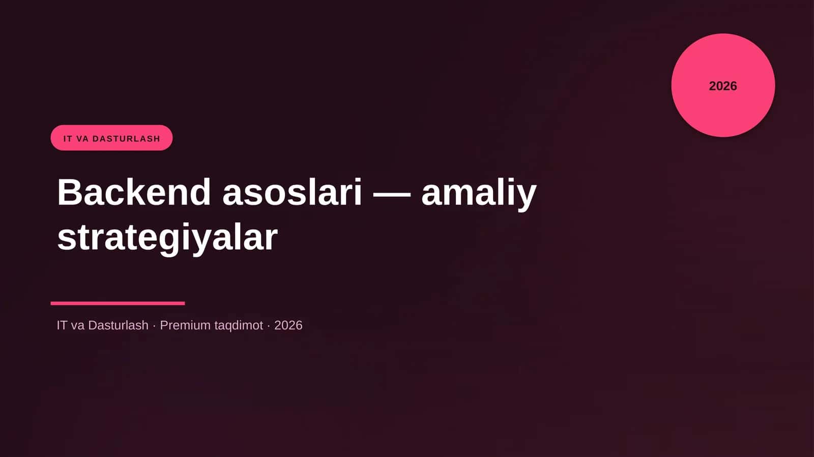 Backend asoslari — amaliy strategiyalar 1