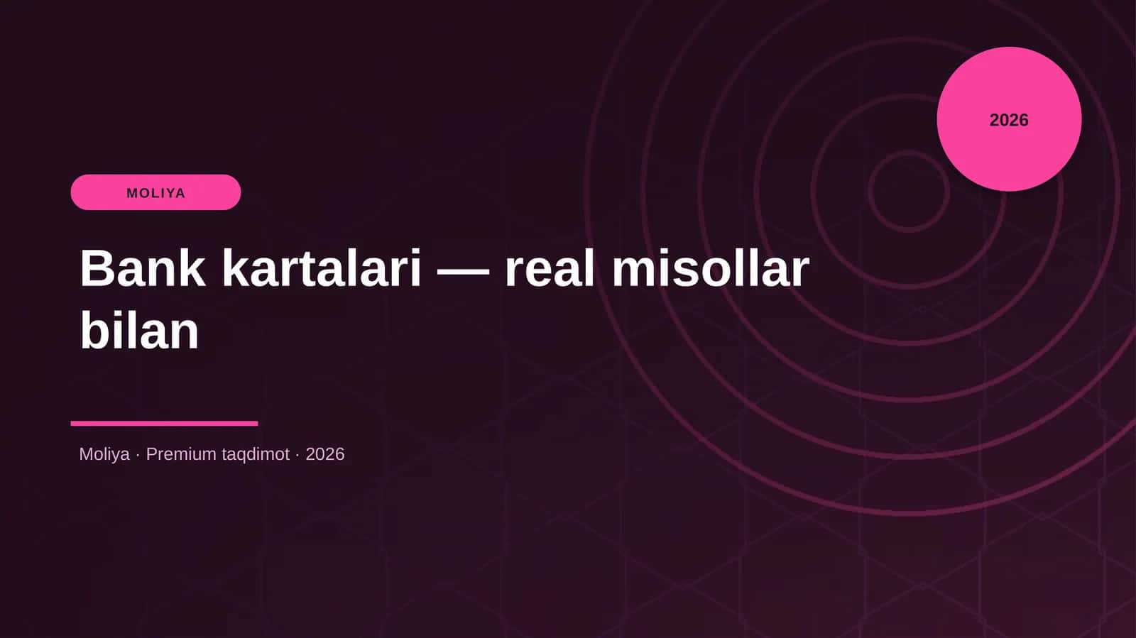 Bank kartalari — real misollar bilan 1