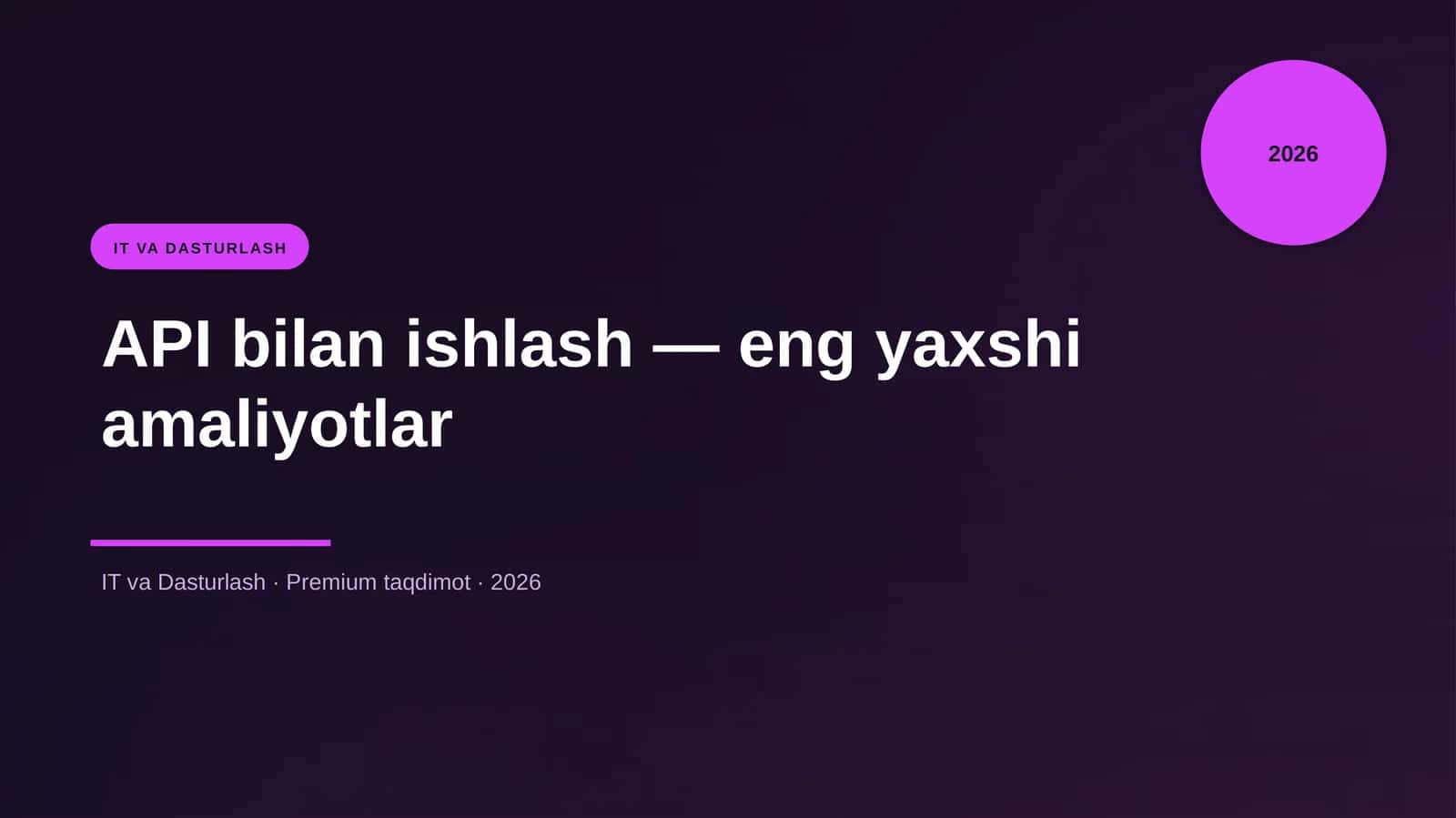 API bilan ishlash — eng yaxshi amaliyotlar 1