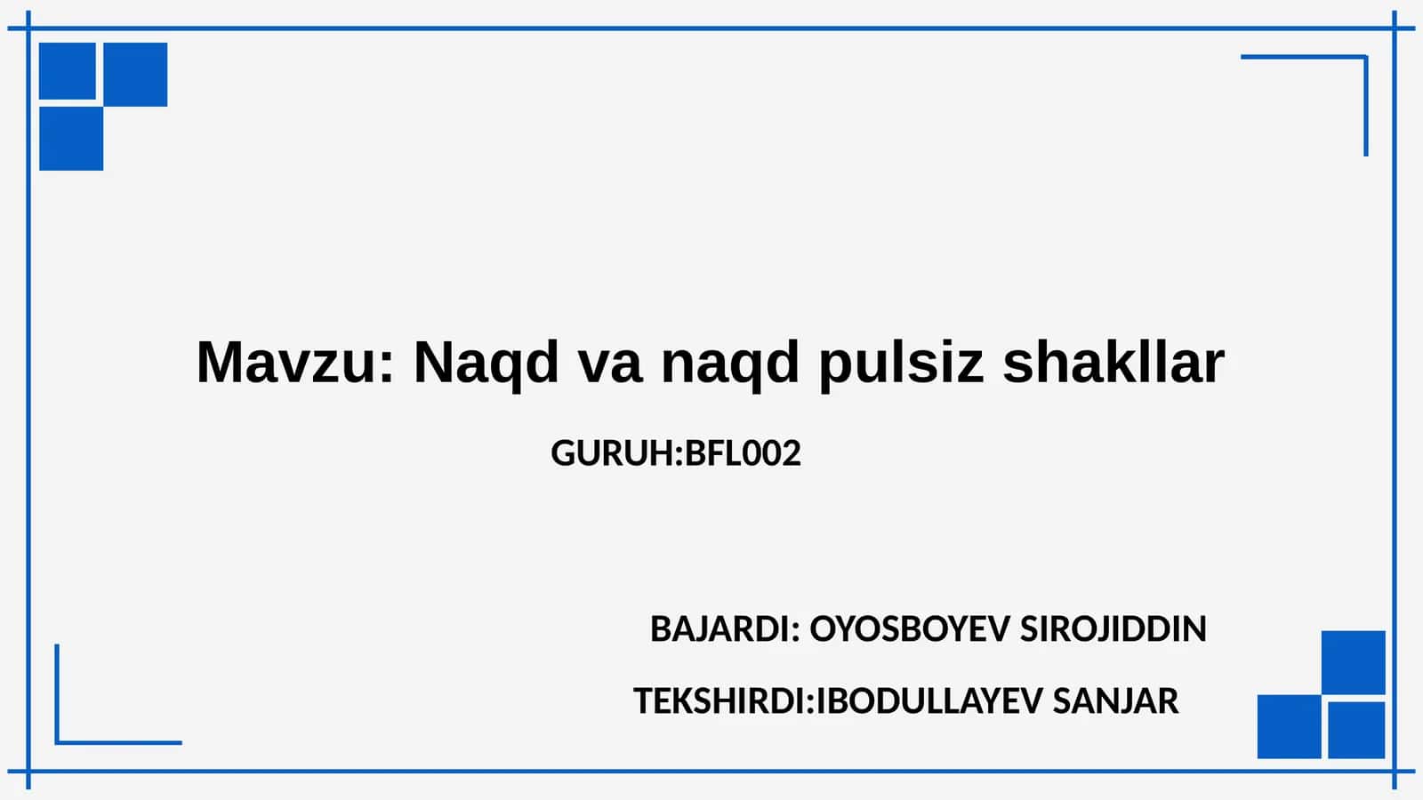 Naqd va naqd pulsiz shakllar 1