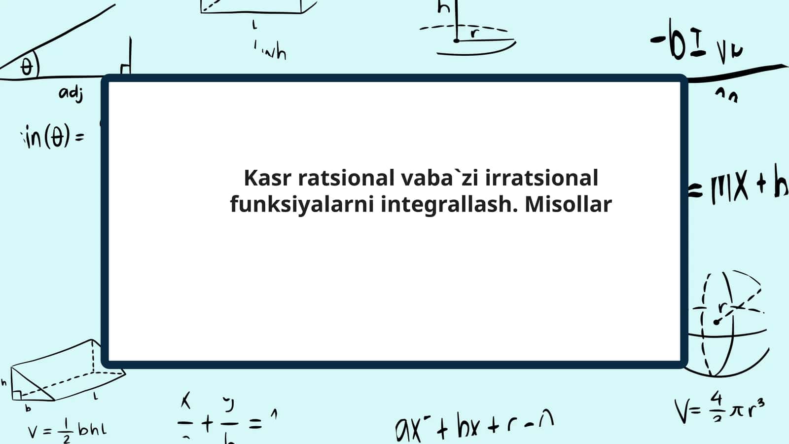 Kasr-ratsional funksiyalarni integrallash 1