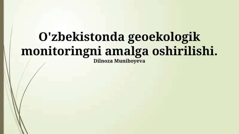 Geoekologik Monitoringni Amalga Oshirishning Zamonaviy Usullari 1