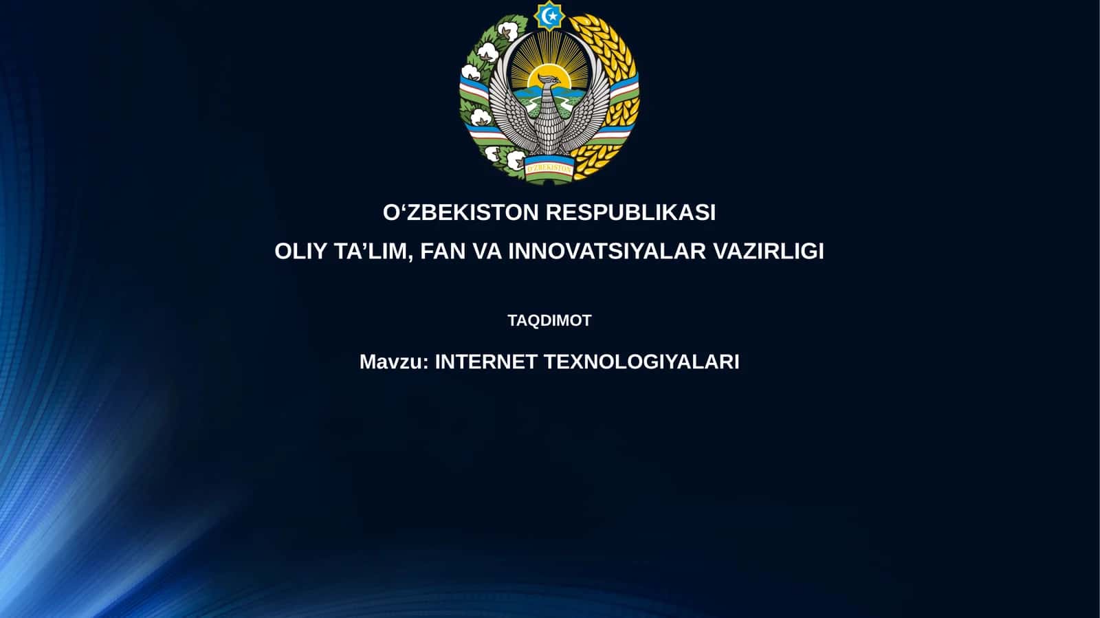 INTERNET TEXNOLOGIYALARI 1