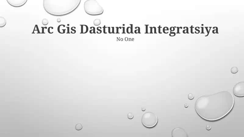 Arc Gis Dasturida Integratsiya 1