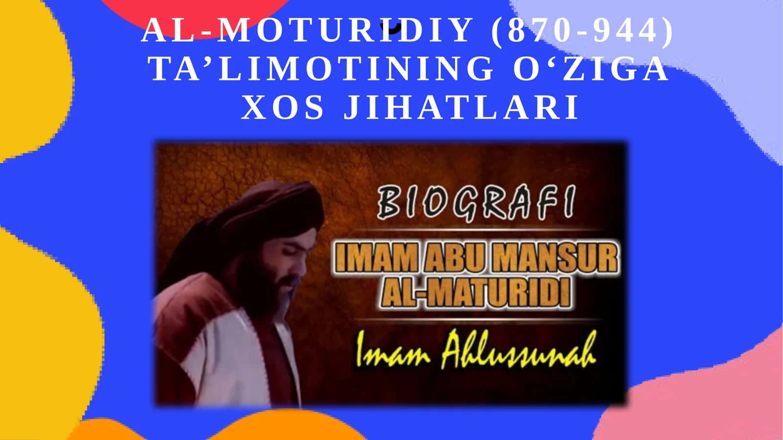 Al-Moturidiy ta'limoti 1