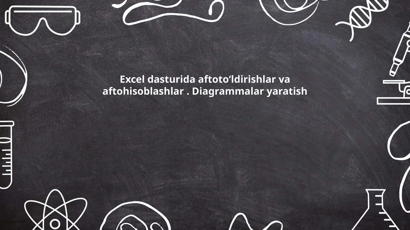 Excel dasturida avtotoʻldirish funksiyasi 1