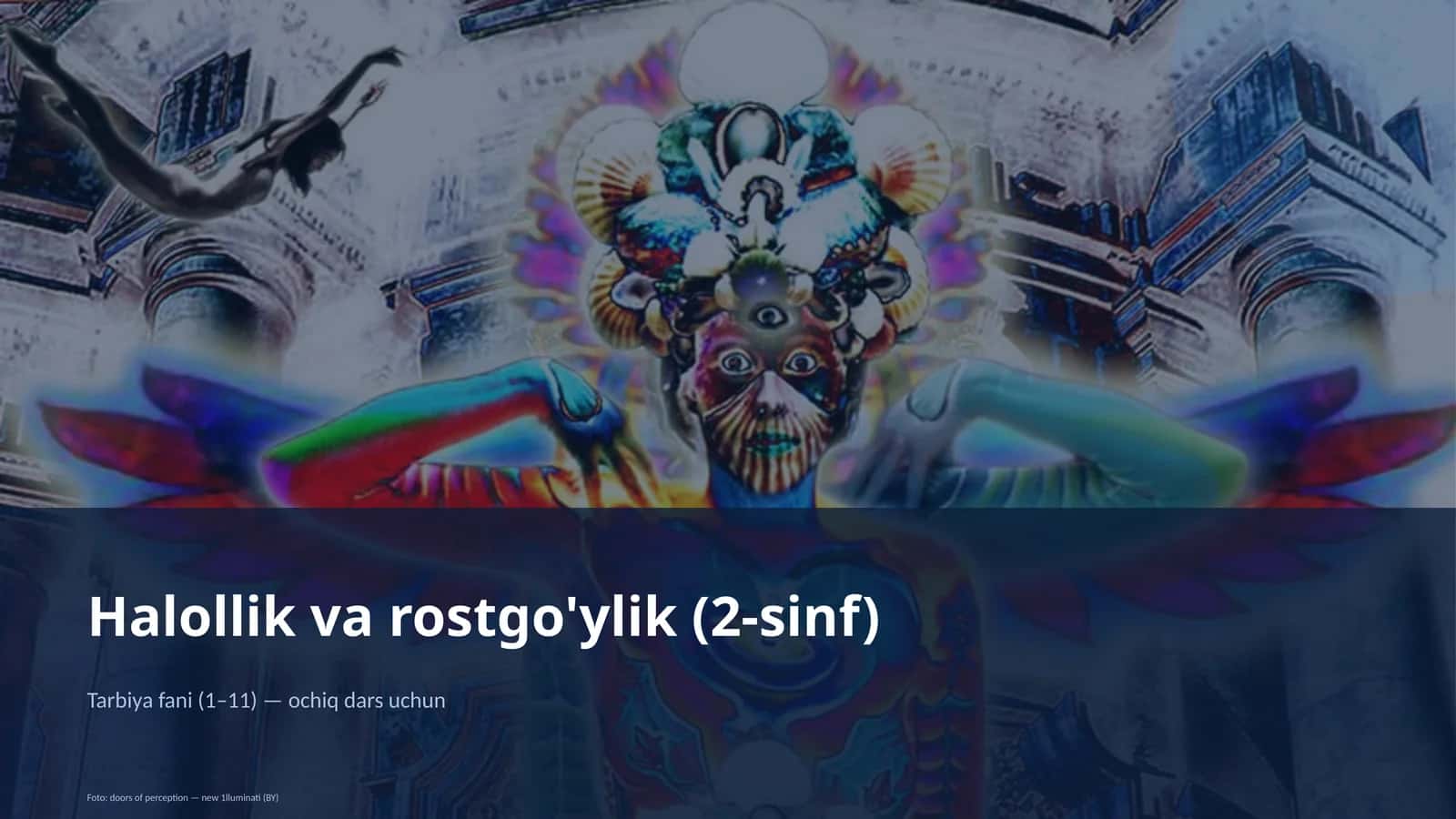 Halollik va rostgo'ylik (2-sinf) 1
