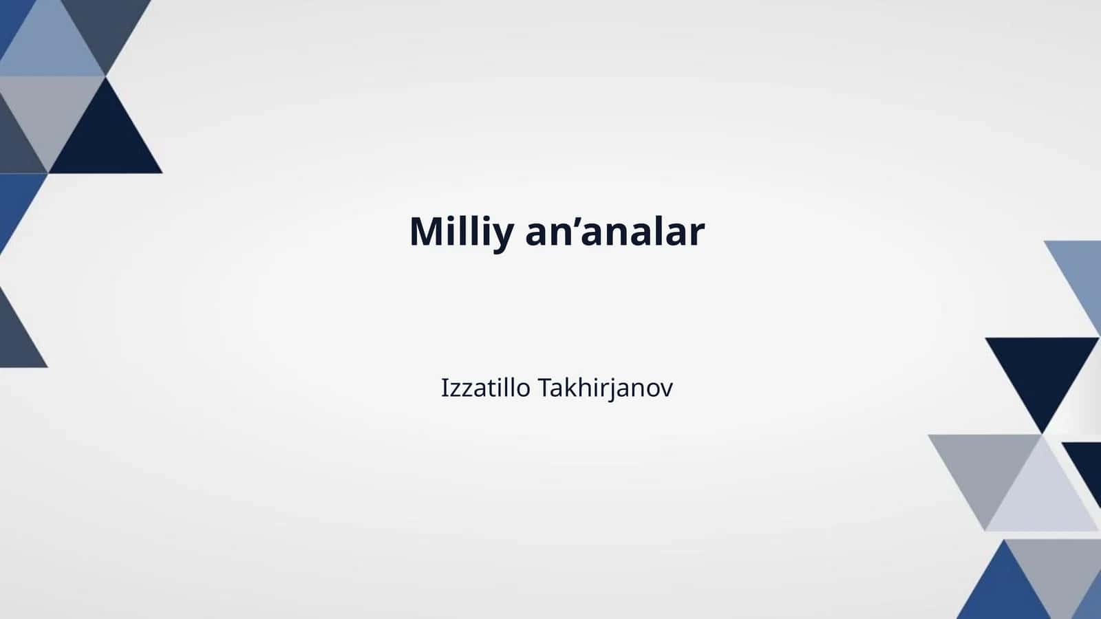 Milliy an’analar 1
