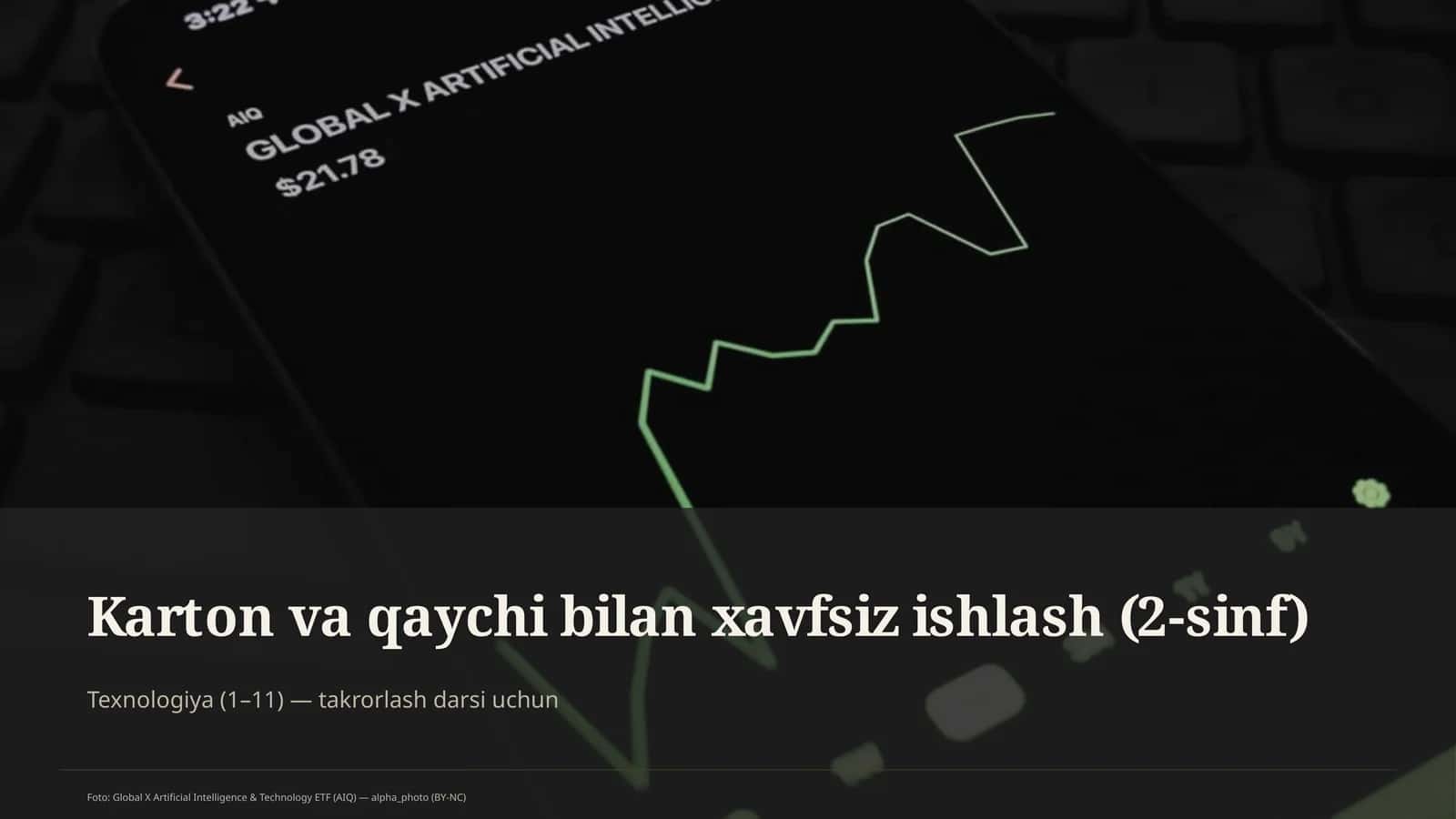 Karton va qaychi bilan xavfsiz ishlash (2-sinf) 1