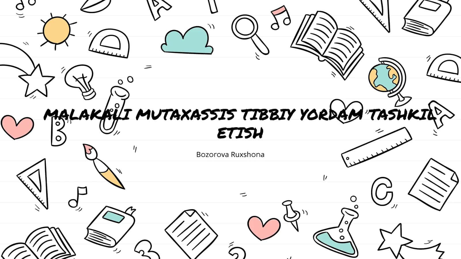 MALAKALI MUTAXASSIS TIBBIY YORDAM TASHKIL ETISH 1