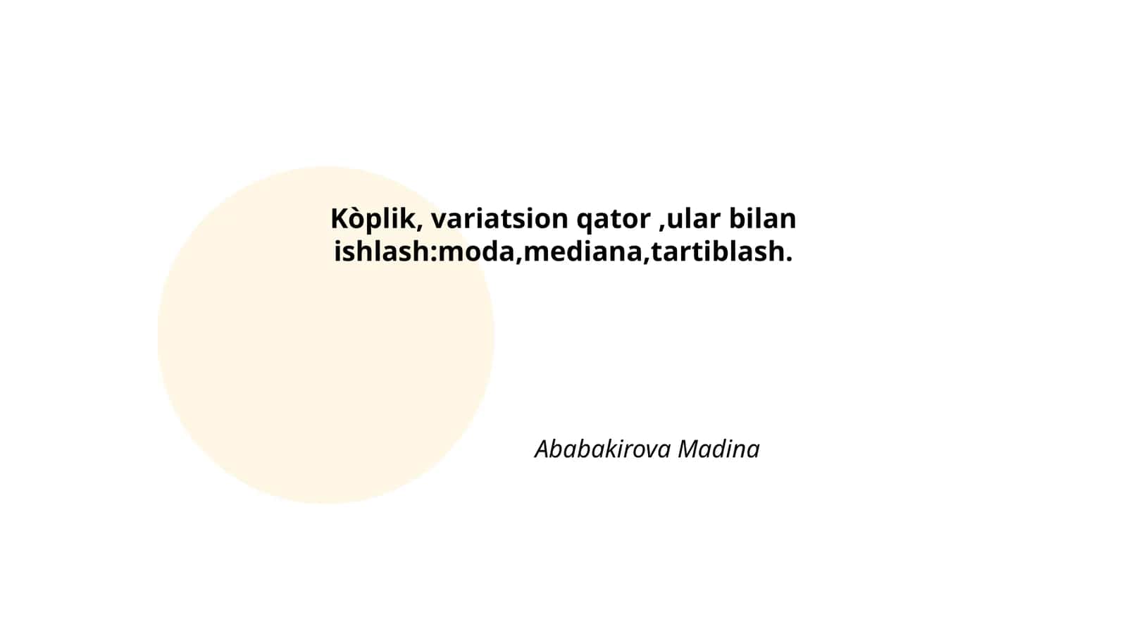 Kòplik va variatsion qator,ular bilan ishlash 1