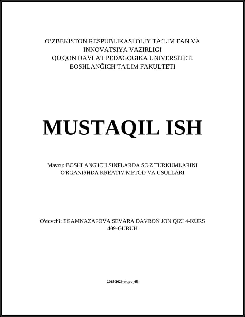 BOSHLANG'ICH SINFLARDA SO'Z TURKUMLARINI O'RGANISHDA KREATIV METOD VA USULLARI 1