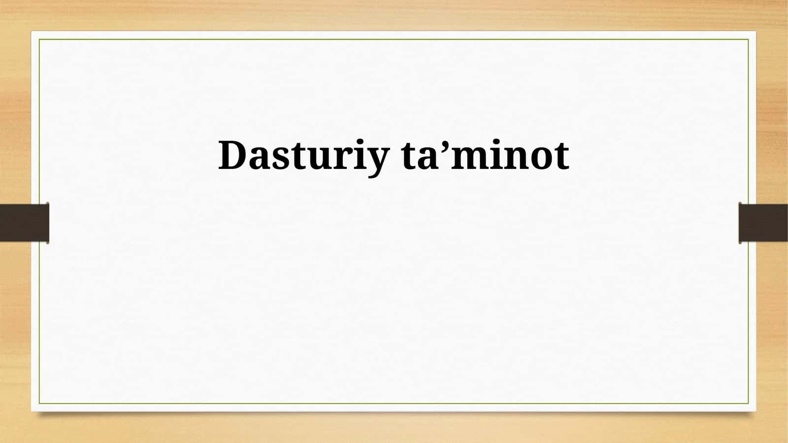 Dasturiytaʼminot 1