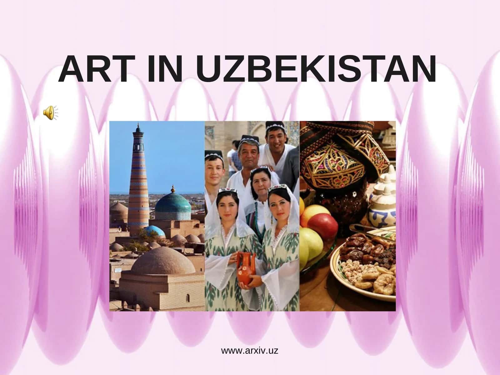 Uzbekistan Culture: Ancient Heritage 1