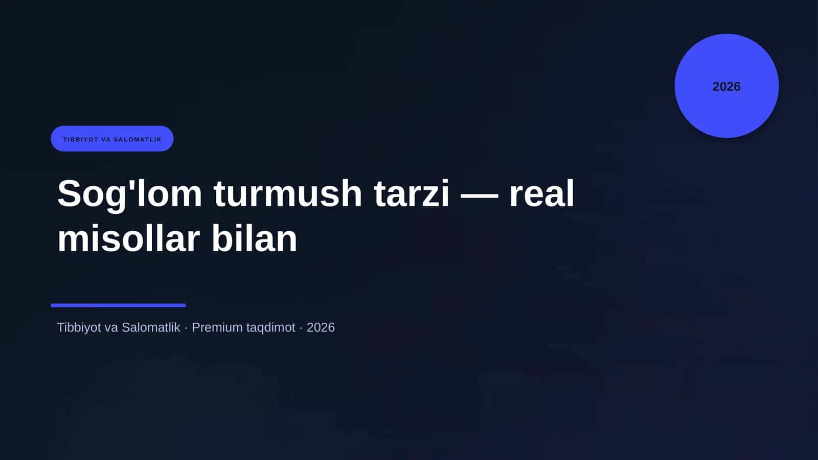 Sog'lom turmush tarzi — real misollar bilan 1