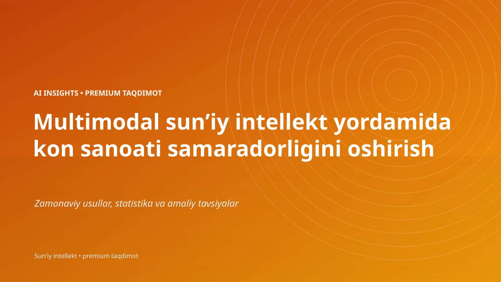AI INSIGHTS • PREMIUM TAQDIMOT 1