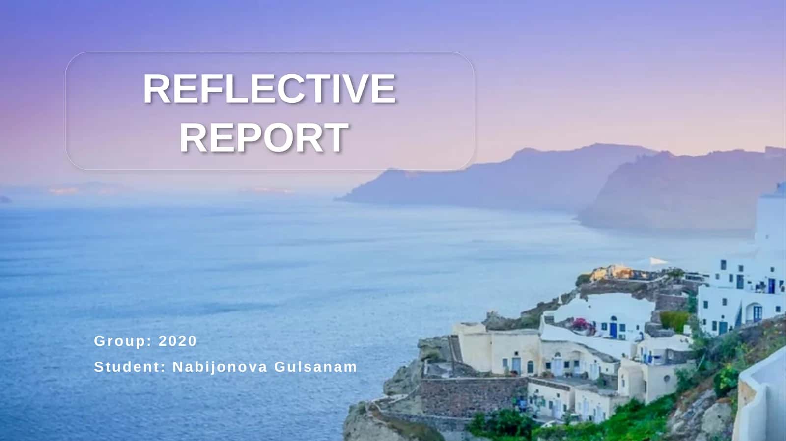 REFLECTIVE REPORT 1