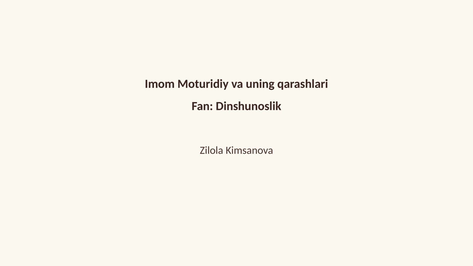 Imom Moturidiy va uning qarashlari 1