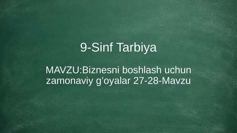 9-Sinf Tarbiya 27-28-Mavzu 1