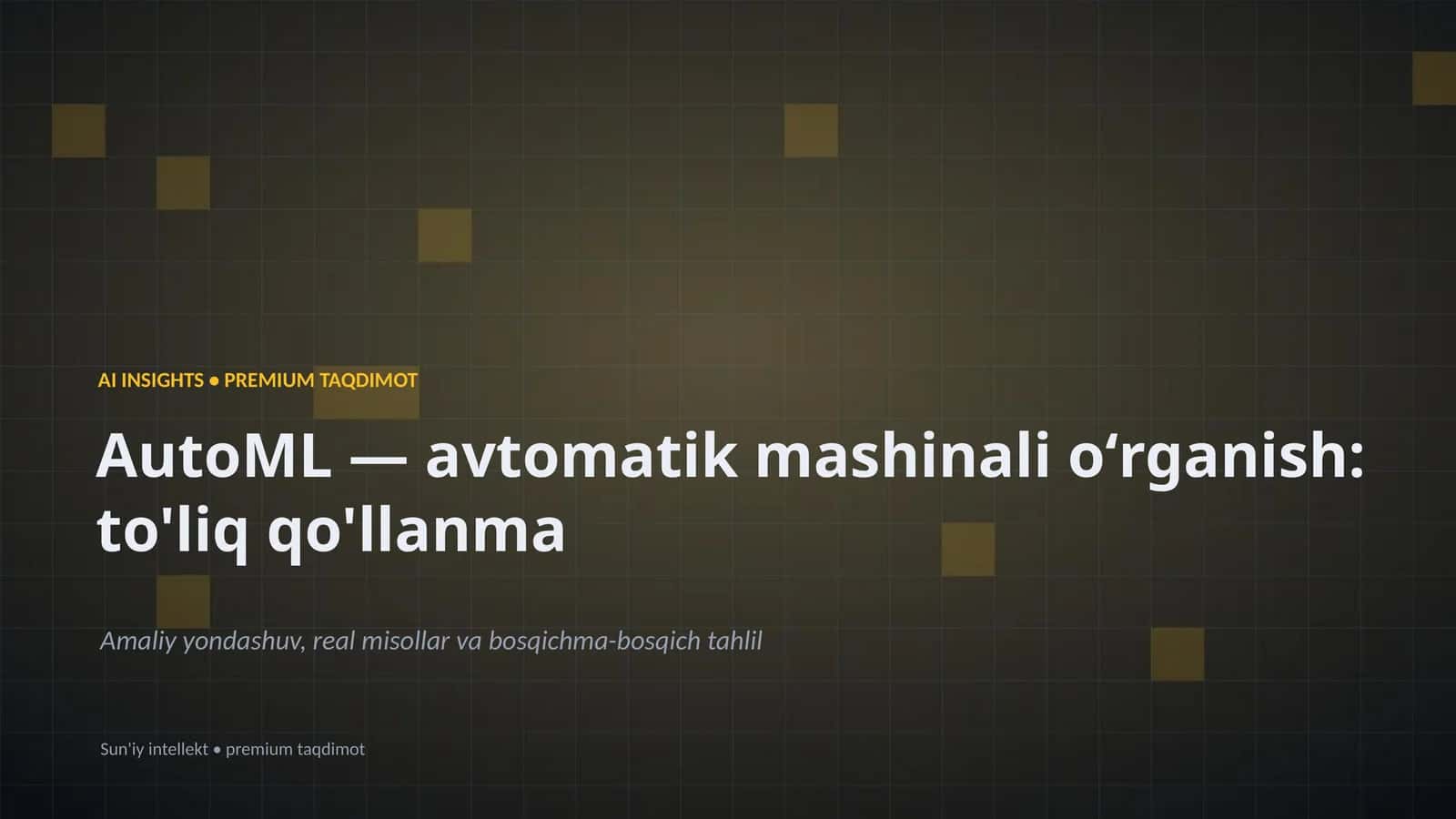 AI INSIGHTS • PREMIUM TAQDIMOT 1