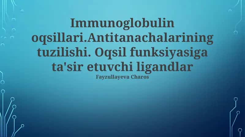 Immunoglobulin oqsillari 1