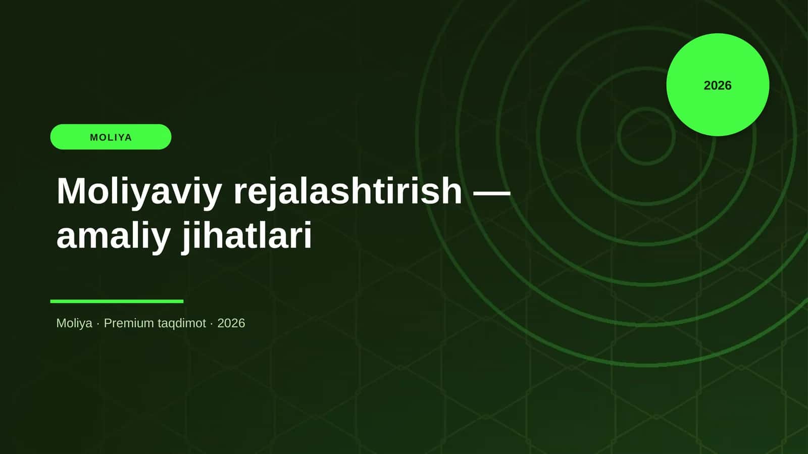 Moliyaviy rejalashtirish — amaliy jihatlari 1