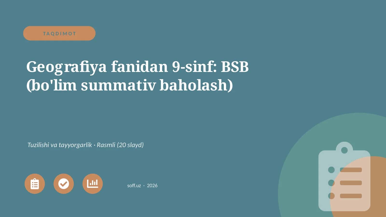 Geografiya fanidan 9-sinf: BSB (bo'lim summativ baholash) 1
