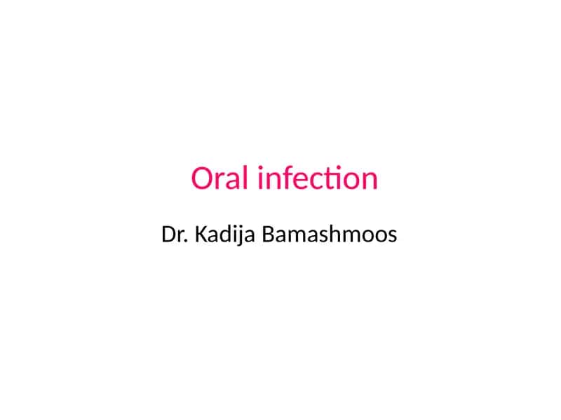 Oral infection 1