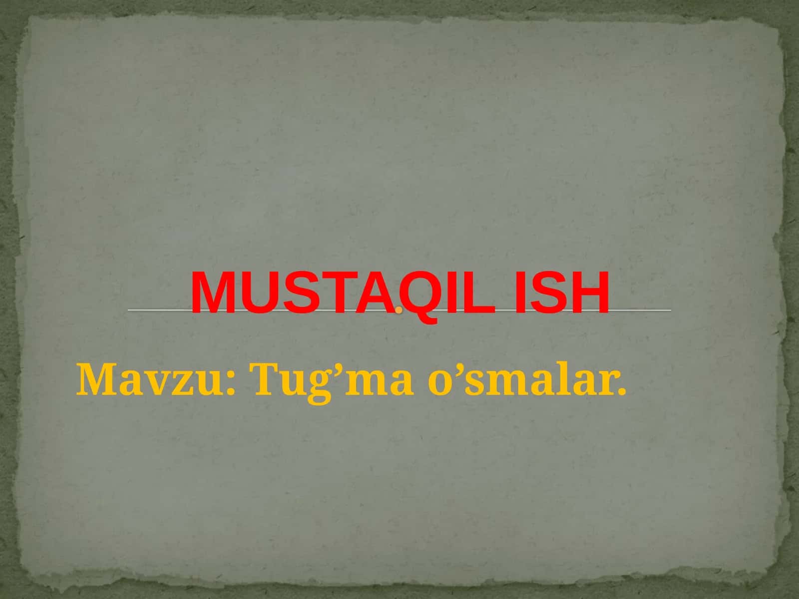 Tug’mao’smalar 1