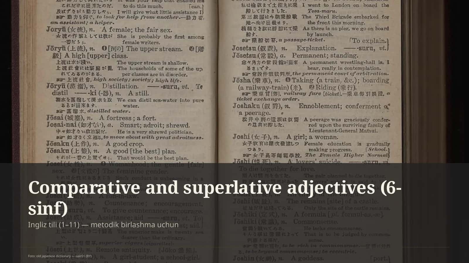 Comparative and superlative adjectives (6-sinf) 1
