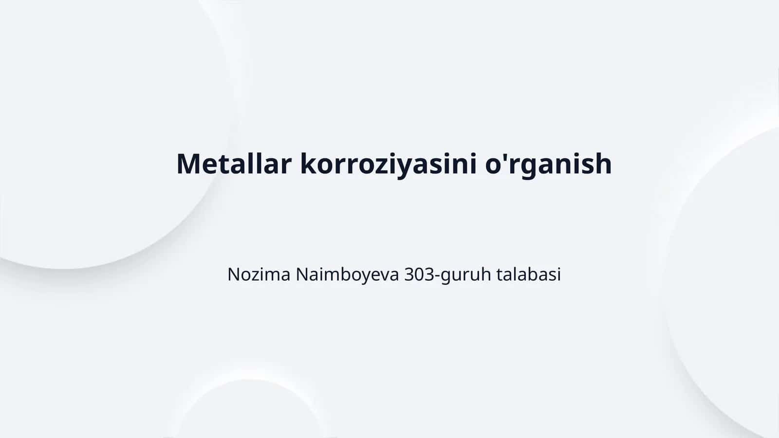 Metallar korroziyasini o'rganish 1