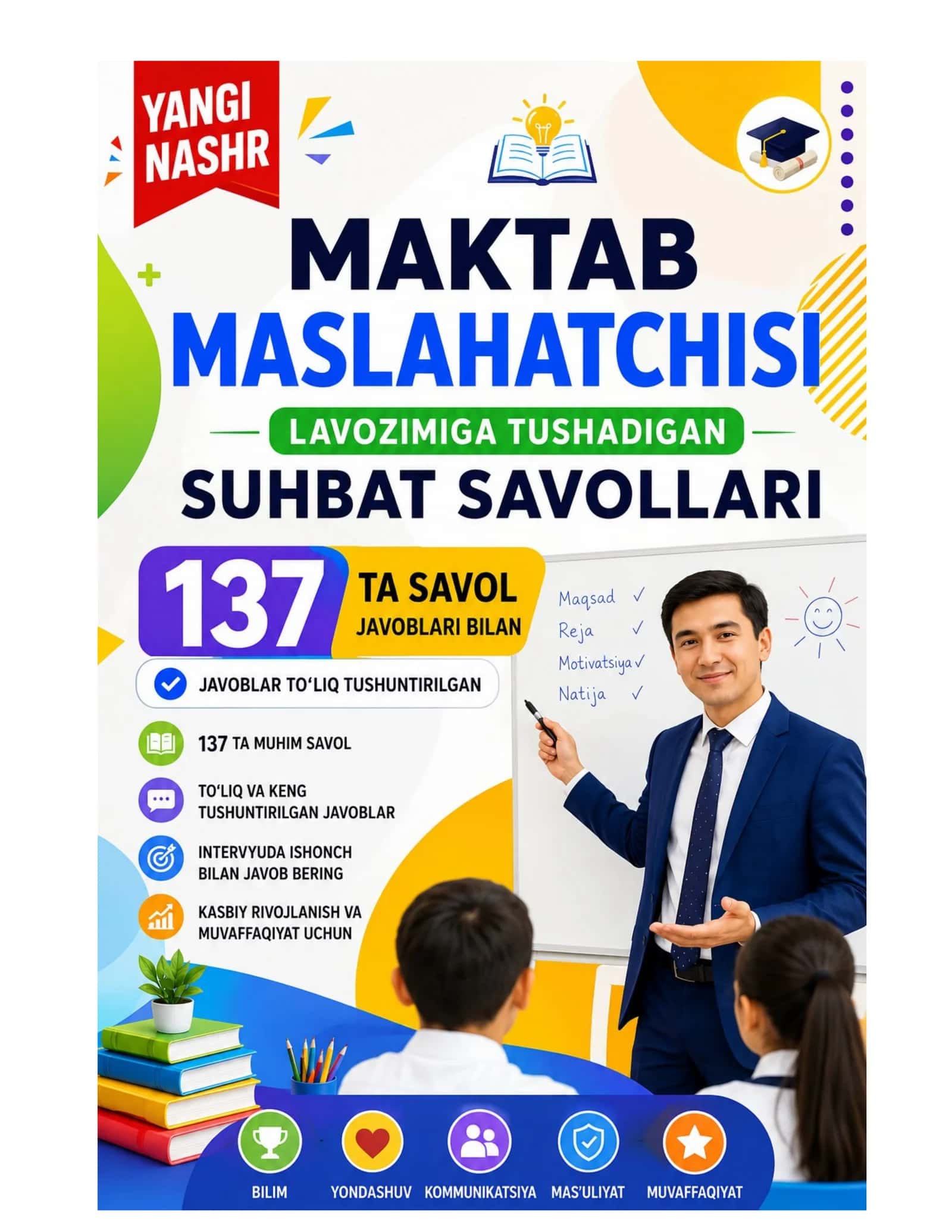 Maktab maslaxatchisi suxbat savollari 137 ta bilet 1