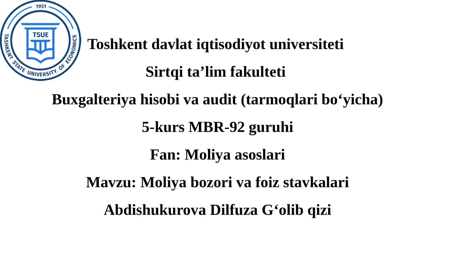 Moliyabozori va foiz stavkalari 1