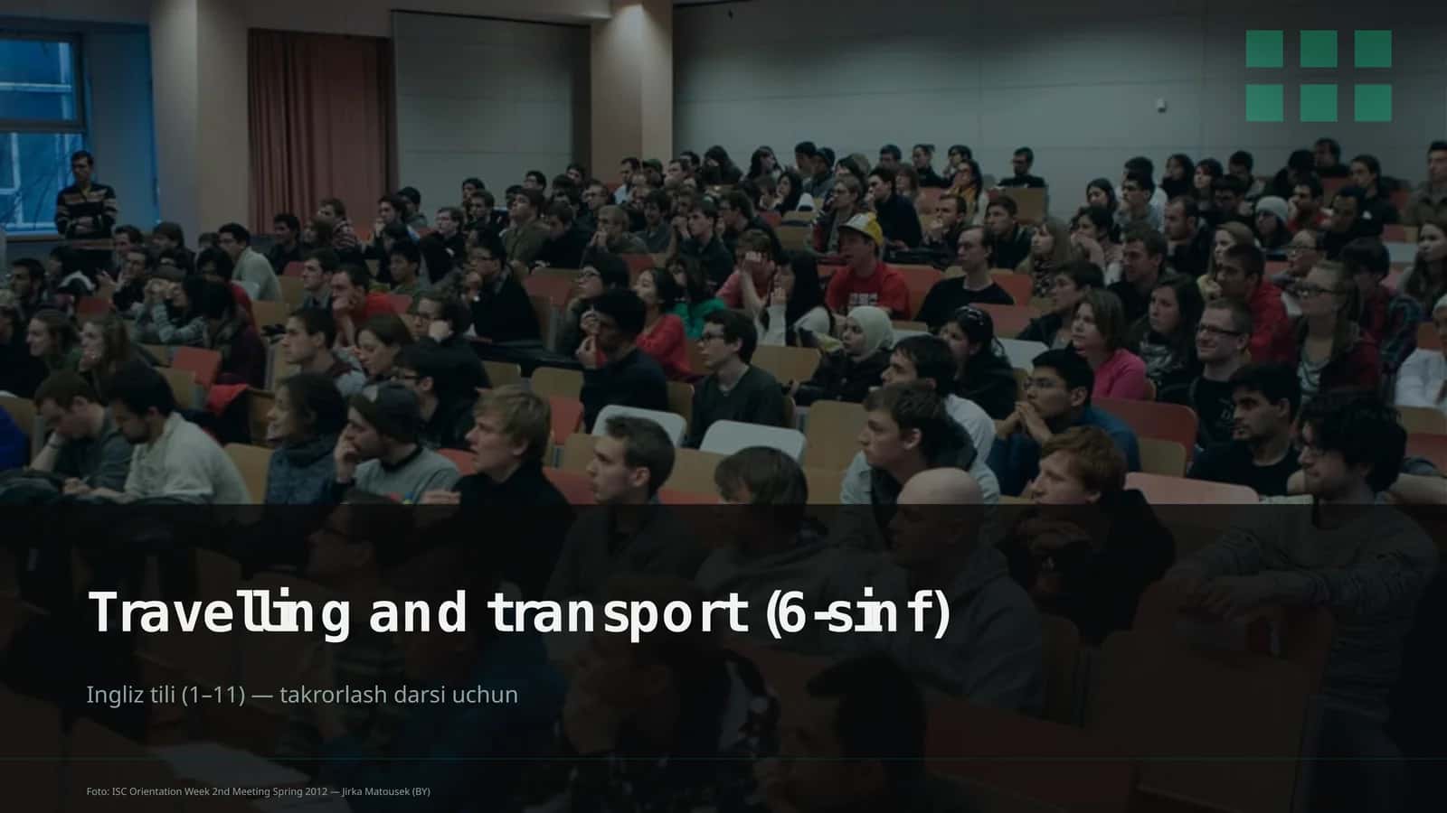 Travelling and transport (6-sinf) 1