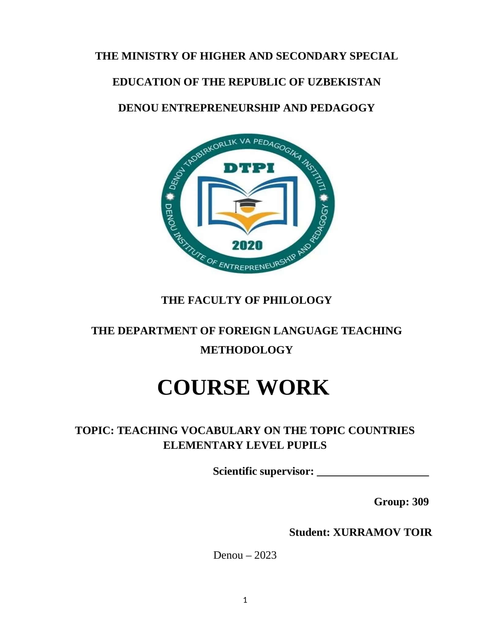 COURSE WORK TOPIC: TEACHING VOCABULARY ON THE TOPIC COUNTRIES ELEMENTARY LEVEL PUPILS 1