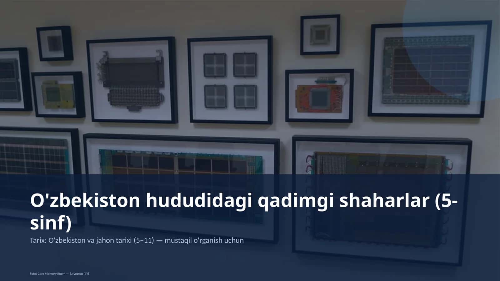 O'zbekiston hududidagi qadimgi shaharlar (5-sinf) 1