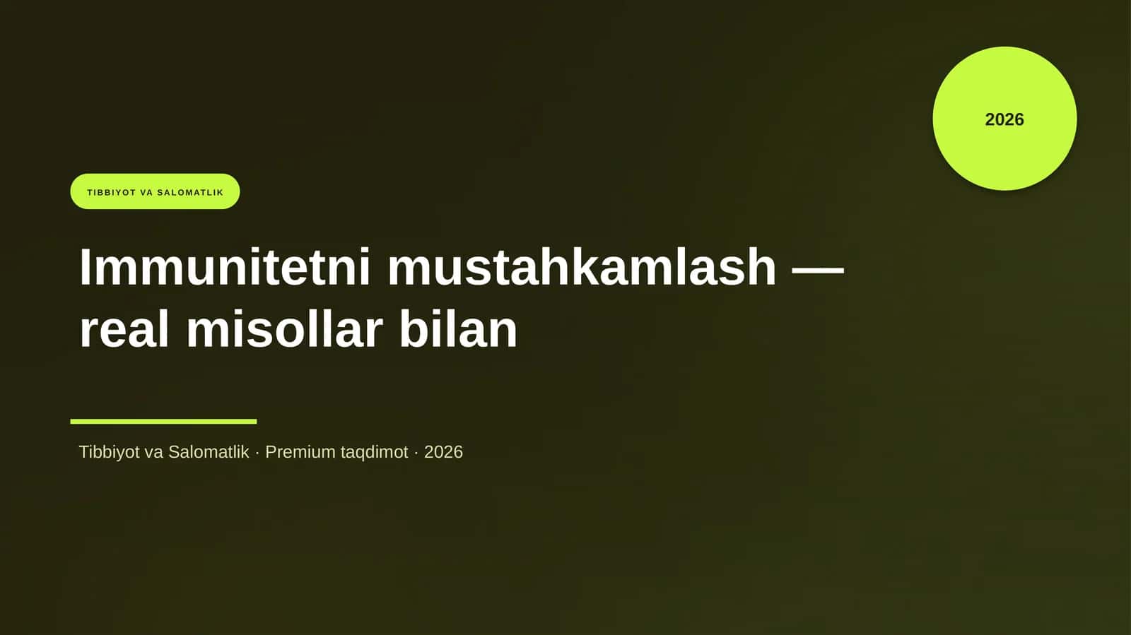 Immunitetni mustahkamlash — real misollar bilan 1