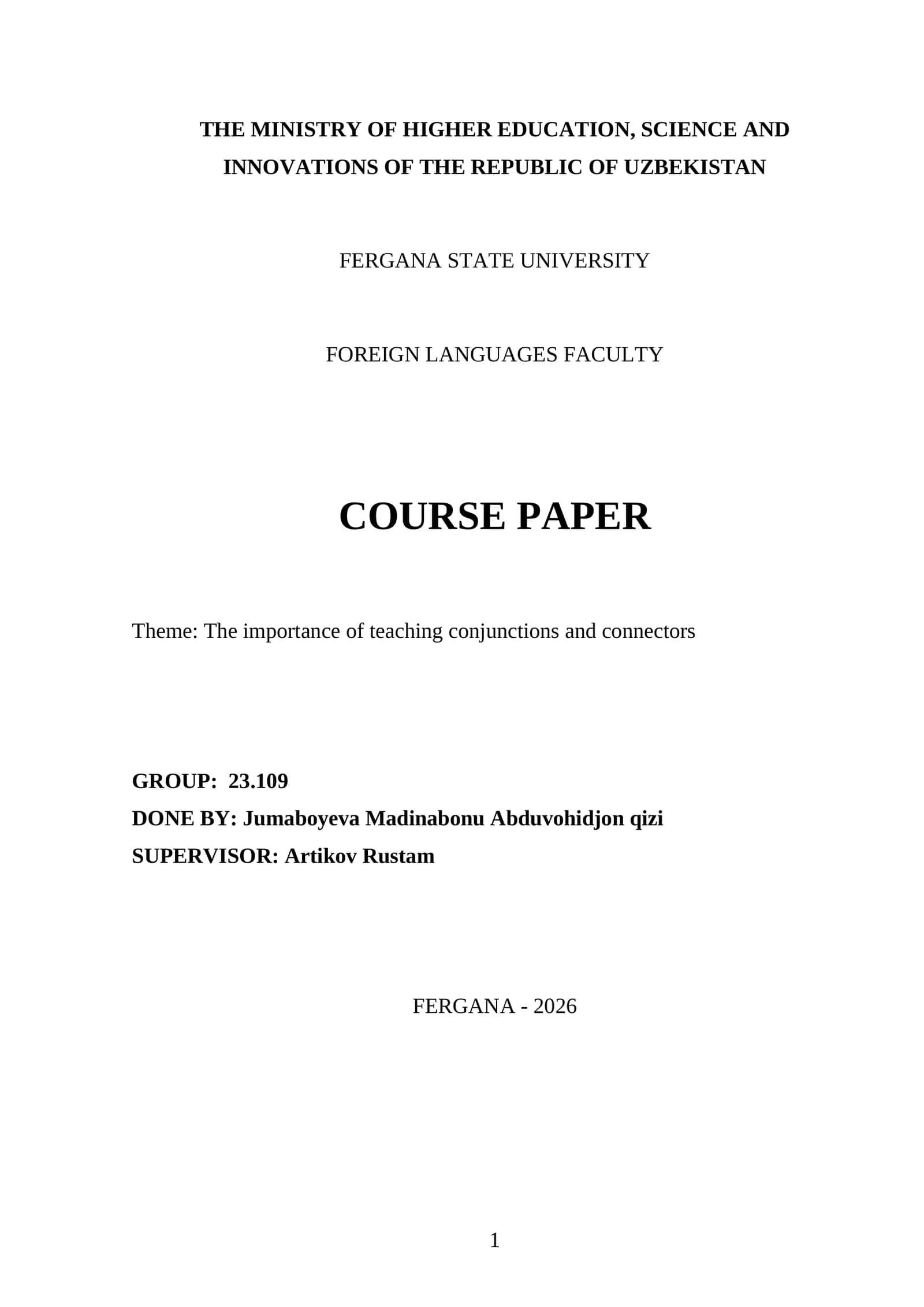Course Paper: The importance of teaching conjunctions and connectors 1