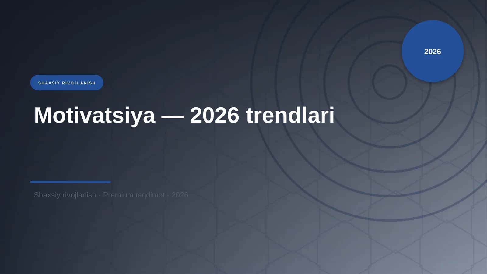 Motivatsiya — 2026 trendlari 1