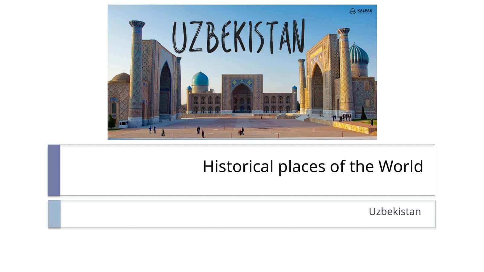 Historical places of the World 1