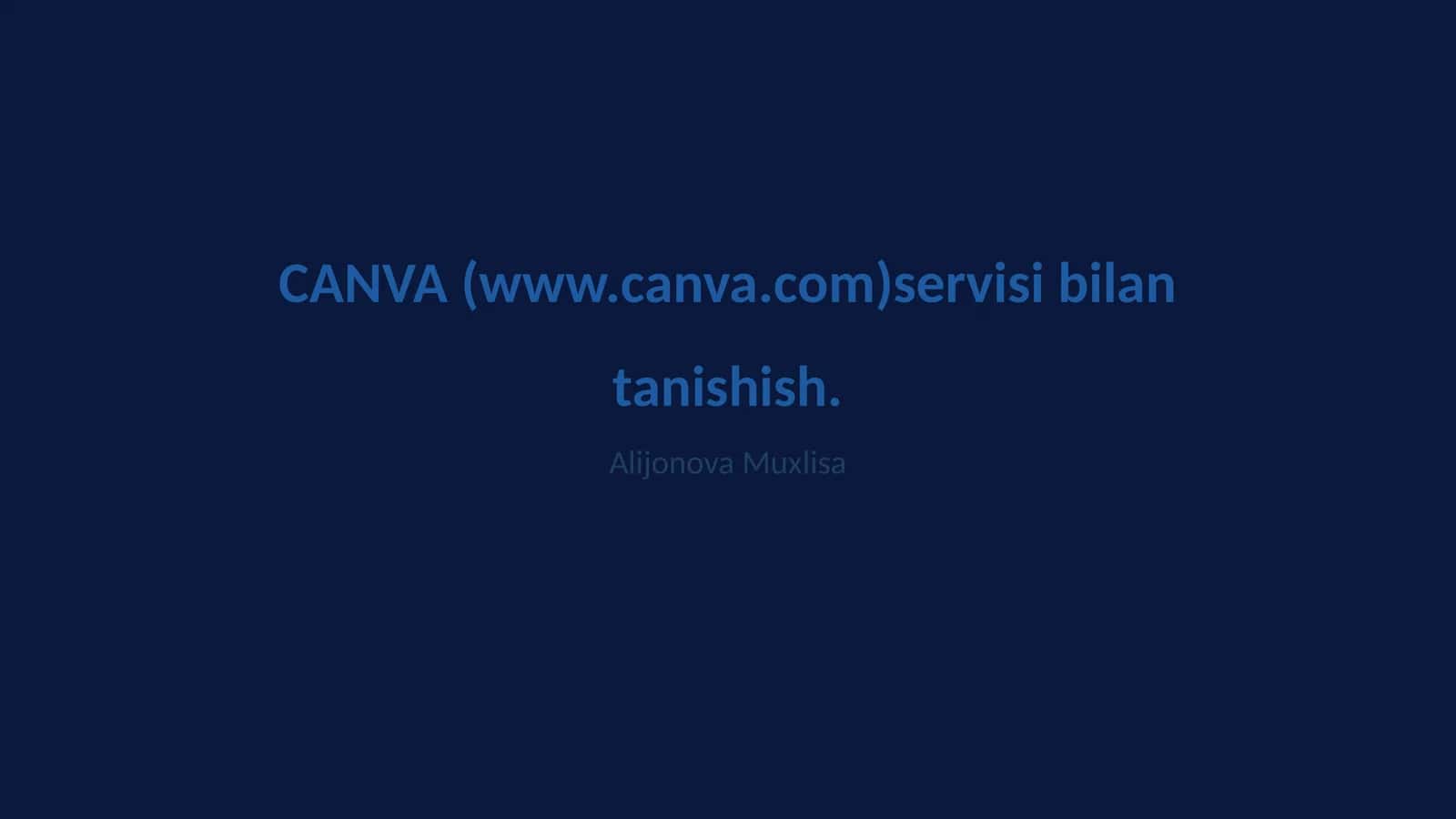 CANVA (www.canva.com) 1