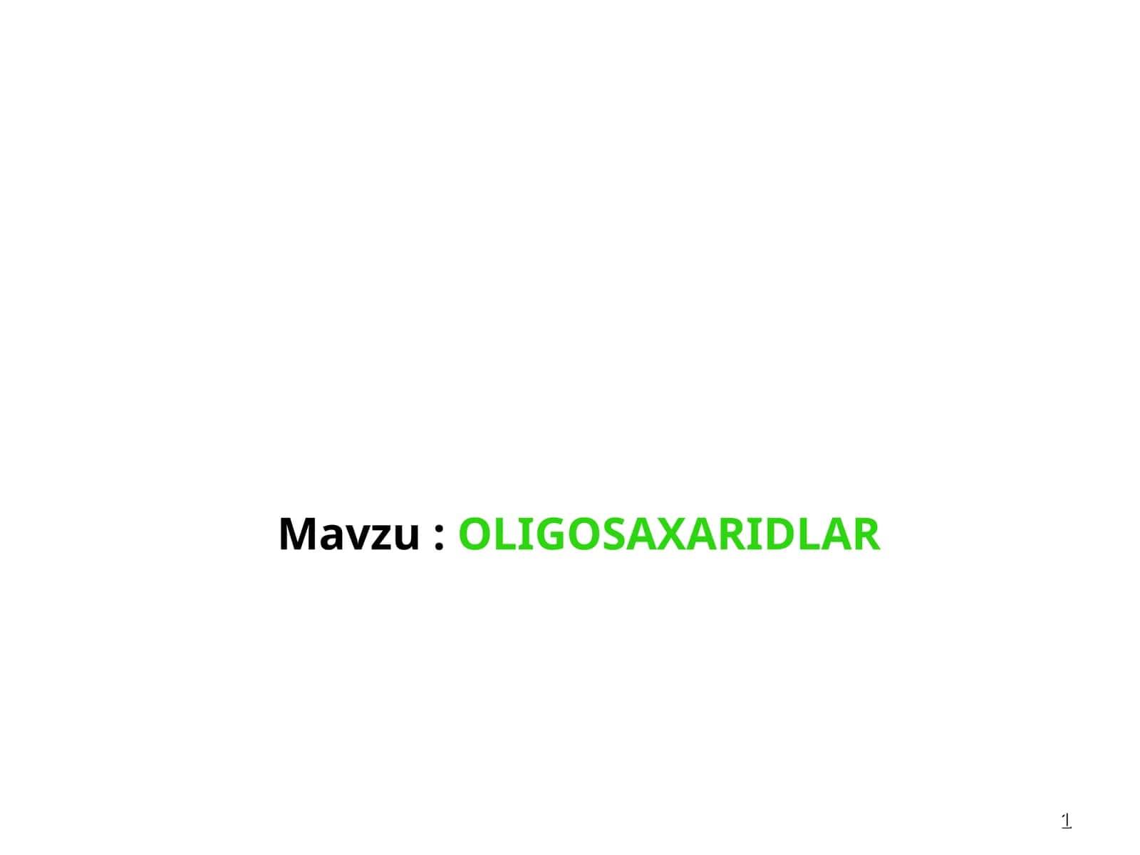 OLIGOSAXARIDLAR 1