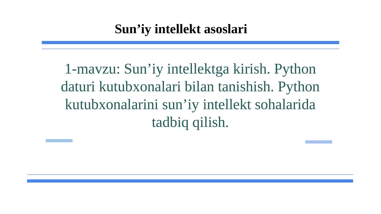 Sun’iyintellektga kirish 1