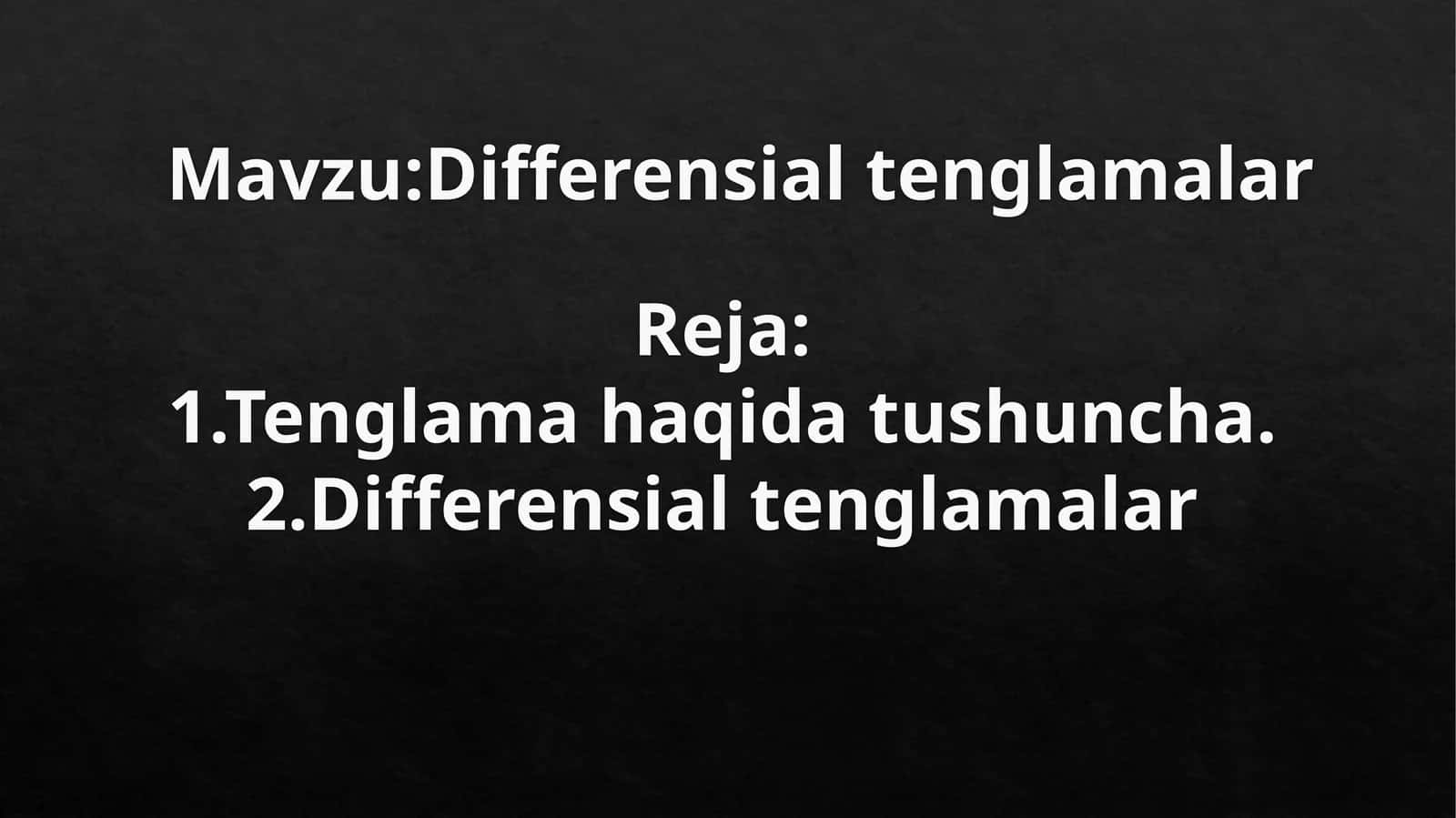 Differensial tenglamalar 1