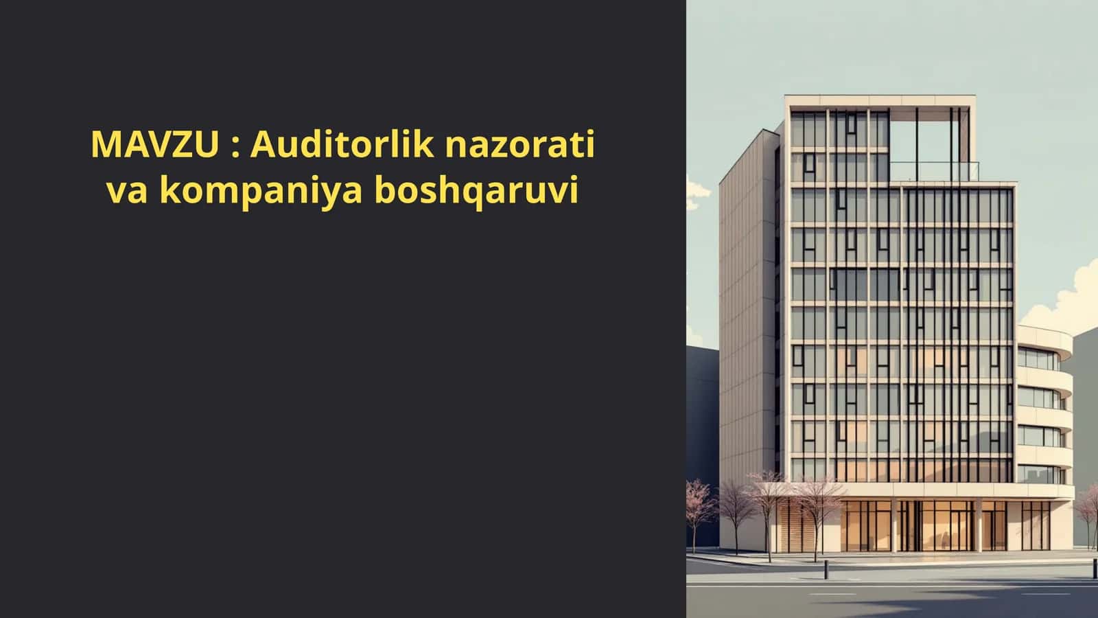 Auditorlik nazorati va kompaniya boshqaruvi 1