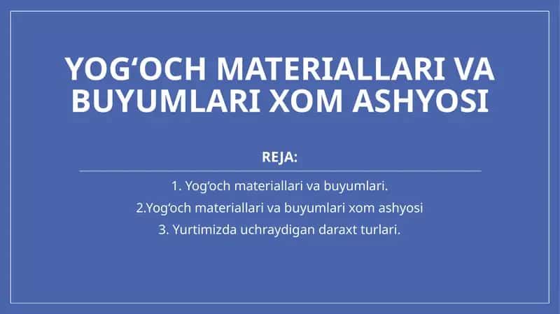 Yog‘och va buyumlar 1