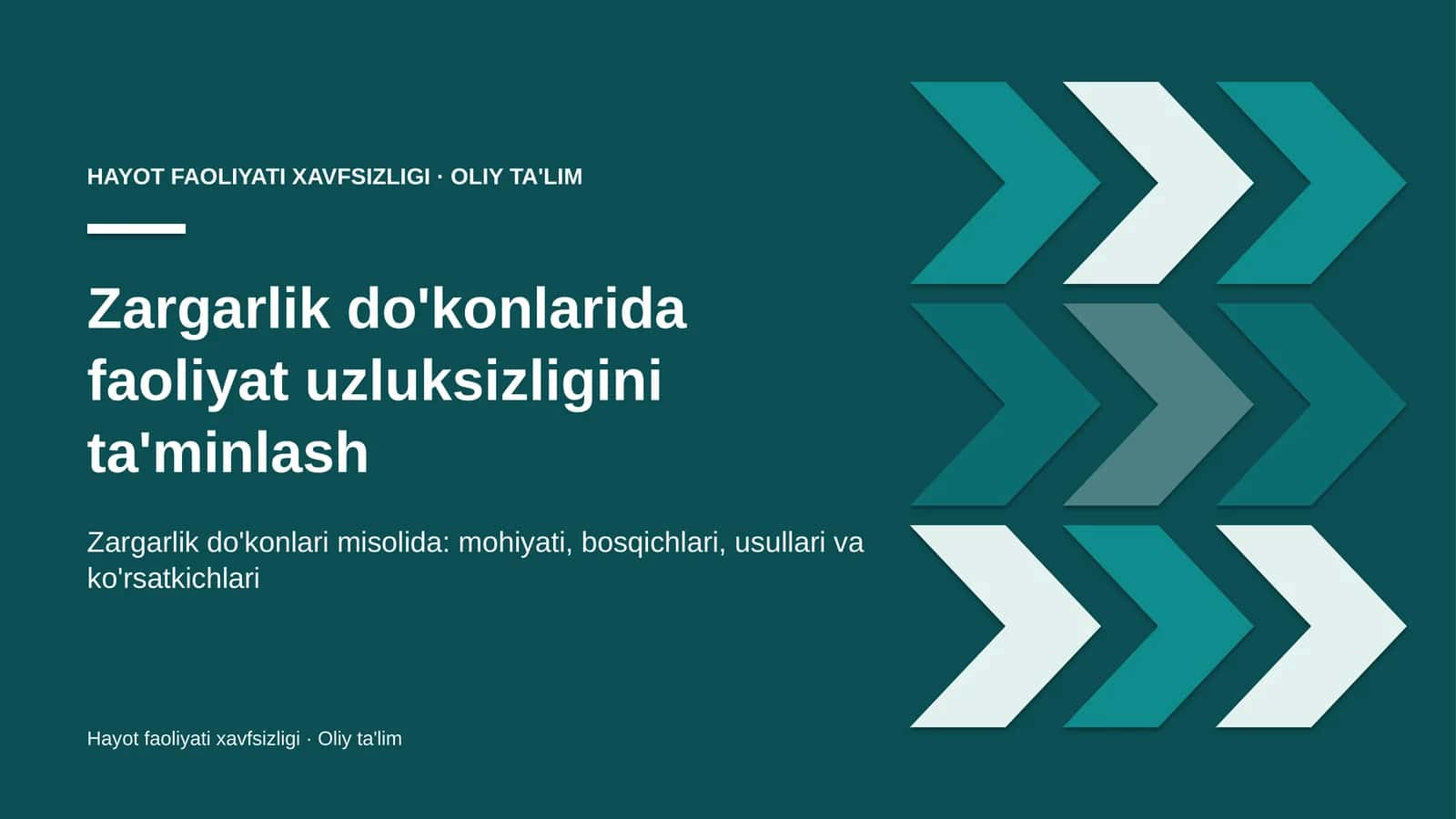 Zargarlik do'konlarida faoliyat uzluksizligini ta'minlash 1